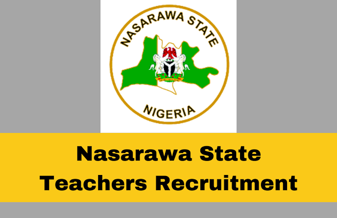 Nasarawa State Teachers 2024/2025 Recruitment Application Portal